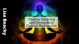 Chakra Clearing and Grounding Guided Meditation  A Meditation for the 7 Chakras [upl. by Fina]