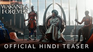 Marvel Studios Black Panther Wakanda Forever  Official Hindi Teaser [upl. by Aniryt586]