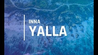 Inna  Yalla Lyrics DropMusic [upl. by Sou75]