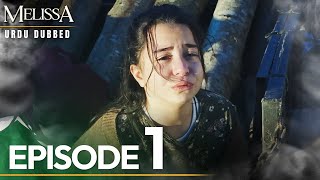 Melissa Urdu Dubbed  Episode 1  Yesil Vadinin Kizi [upl. by Atteynod]