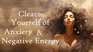 Clear Yourself of Anxiety amp Negative Energy 5 Minute Guided Meditation [upl. by Johna]