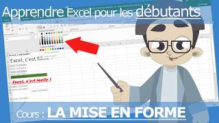 Apprendre Excel pour débutants  La mise en forme des cellules sur Excel [upl. by Bara44]