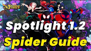 SPOTLIGHT 12 RAIDS SPIDER SOCIETY NODES RAID GUIDE amp FULL GAMEPLAY  MARVEL Strike Force  MSF [upl. by Manton]