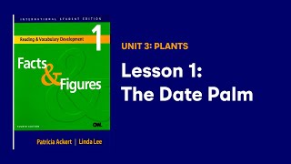 Facts and Figures  Unit 3 Lesson1 The Date Palm [upl. by Alegnave]