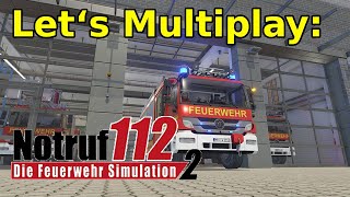 NOTRUF 112 – DIE FEUERWEHR SIMULATION 2 37 Neuer Multiplayer Versuch zu dritt [upl. by Guidotti436]