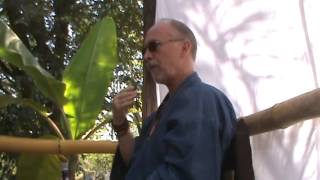 Dzogchen Retreat Jackson Peterson in Mexico Part 1 [upl. by Eltsirc]