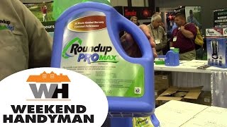 Roundup Quick Pro Herbicide  Weekend Handyman  MonsantoCo [upl. by Tobin148]