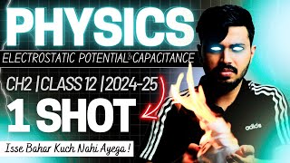 Electrostatic Potential amp Capacitance Detailed Oneshot  PYQ Chapter 2 Class 12 Physics CBSE 202425 [upl. by Sirtimid]