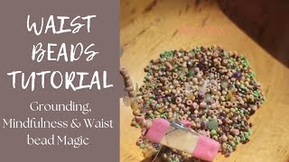 how to make waist beads with clasp ASMR waistbead magic mindfulness and grounding chitchat [upl. by Leede840]