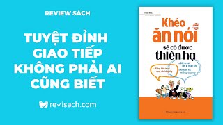 khéo ăn khéo nói có được thiên hạ suthatthuvi [upl. by Yelreveb730]