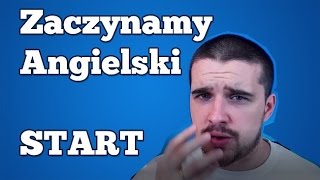 Jak zacząć naukę angielskiego [upl. by Gen]