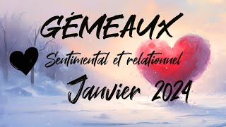 ♊ GÉMEAUX SENTIMENTAL ❤️  JANVIER 2024 [upl. by Ahsinod]