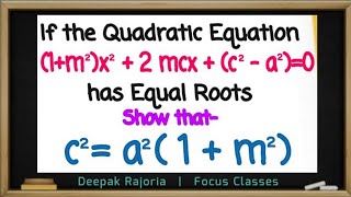 Class 10 Quadratic Equations  If the roots of the Quadratic Equation 1m2 x2  2mcx  c2a20 [upl. by Ganiats826]