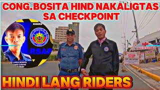 CHECKPOINT CONG BOSITA HINDI NAKALIGTAS YAN DAPAT HINDI LANG RIDER ANG PWEDI E CHECKPOINT [upl. by Ardnasil]