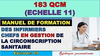 EPISODE 49 183 QCM EAP des infirmiers et techniciens GESTION DE LA CIRCONSCRIPTION SANITAIRE [upl. by Ceciley]