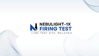 Nebulight1X Firing Test [upl. by Liane709]