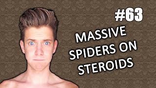 Massive Spiders on Steroids [upl. by Reginald793]