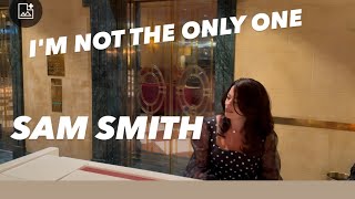 IM NOT THE ONLY ONE SAM SMITH PIANO LIVE [upl. by Aratehs]