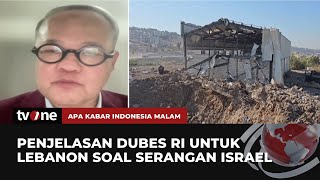 Dubes RI Israel Berperang dengan Hizbullah Bukan dengan Pemerintah Lebanon  AKIM tvOne [upl. by Solotsopa]