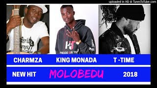 King Monada  Molobedu ft TTime x Charmza [upl. by Rayner]