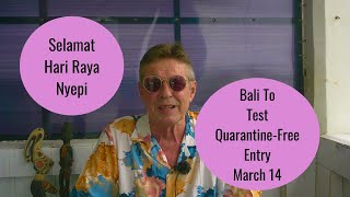 Bali Covid19 Update March 2 2022Bali To Test QuarantineFree Entry On March 14 [upl. by Harias]