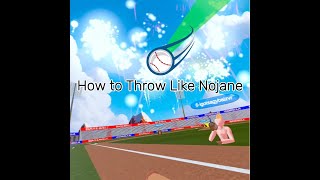 How to Throw Like Nojane and Gameplay [upl. by Huan]