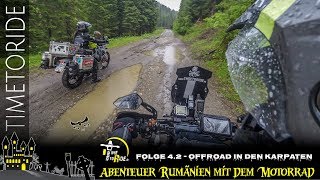 Motorradtour durch Rumänien 42 – Offroad in den Karpaten  TimetoRide Reiseblog [upl. by Daniella286]