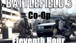 Battlefield 3 Coop Eleventh Hour Mission [upl. by Evad]