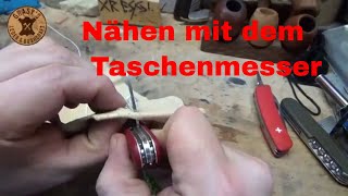 Nähen mit dem Schweizer Taschenmesser Ahle [upl. by Eilla]