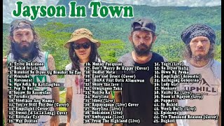 JAYSON IN TOWN Reggae Playlist Compilation 2022 IDANA  DAGKOTI  MARYLINA  EMPILIGHT [upl. by Brodeur]