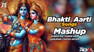 Bhakti Song Mashup  Jai Shree Ram Sita Songs  Aarti Song  Hanuman  Durga Ma  Khatu Shyam [upl. by Otreblif]