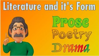 Literature and Its Forms Literary forms Forms of Poetry Drama and prose language and literature [upl. by Pentheam]