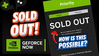 GeForce NOW is SOLD OUT REALLY  GeForce Now News Update [upl. by Wentworth]