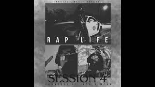 RAP LIFE  Session 4  YA DISPONIBLE🔥🌍 gangstasmusicrecords [upl. by Arammat]