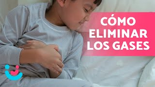 Cómo ELIMINAR los GASES en NIÑOS 👶🏻✅ 10 Remedios Caseros [upl. by Ferriter97]