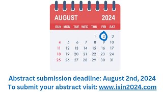 ISIN 2024 congress and education course Abstract submission deadline August 2nd [upl. by Ydroj]