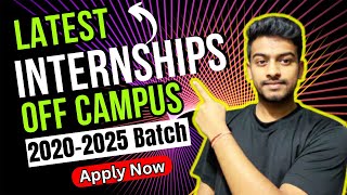 Latest Internships  Off Campus Hiring  2021  2022  2023  2024  2025 Batch Hiring  Jobs [upl. by Tessil466]