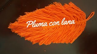 ✔ Plumas con hilos decorativas técnica macreme  pluma macrame nudos quotFeather yarnquot [upl. by Yesnik966]