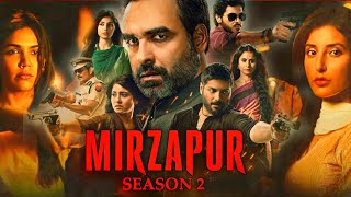 Mirzapur 2 Full Movie  Pankaj Tripathi  Divyenndu  Ali Fazal  Sweta Tiwaari  Facts and Review [upl. by Rainer555]