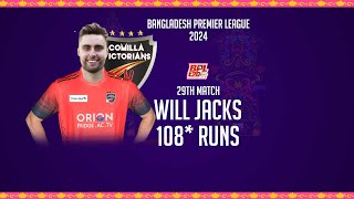 Will Jackss 108 Runs Against Chattogram Challengers  29th Match  Season 10  BPL 2024 [upl. by Letrice]