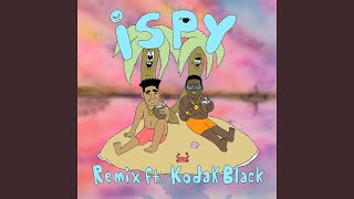 iSpy Remix feat Kodak Black [upl. by Gine142]