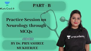 NEET PG  Neurology Practice Session on Neurology through MCQs by Dr Priyashree Mukherjee [upl. by Yniatirb275]