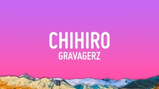 Gravagerz  Chihiro [upl. by Pandolfi]