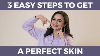 3 EASY STEPS TO GET A PERFECT SKIN ❤️ [upl. by Damas]