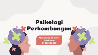 Psi1B UTS  Perkembangan Kognitif dan Perkembangan Bayi sosial emosi bahasa kepribadian [upl. by Neehsuan]