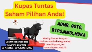 Kupas tuntas Saham Pilihan Anda Analisa saham Mingguan 28 30 Agustus 2023 [upl. by Nylirac457]