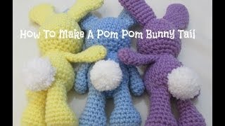 How To Make Pom Pom Bunny Tail [upl. by Eart]