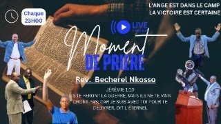 MOMENT DE PRIERE EN LIGNE AVEC FR BECHEREL NKOSSO [upl. by Hermione]