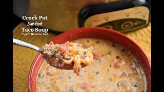 Crock Pot Low Carb Taco Soup [upl. by Ahsitauq772]