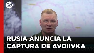 Así anunció el Ejército de Rusia la toma de Avdiivka [upl. by Dani]